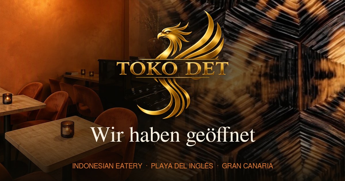 Toko Det · Wir haben geöffnet